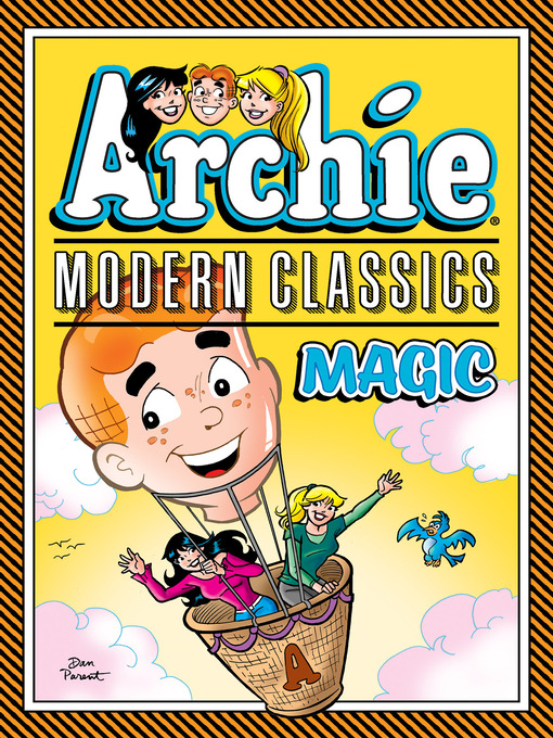 Title details for Archie: Modern Classics Magic by Archie Superstars - Wait list